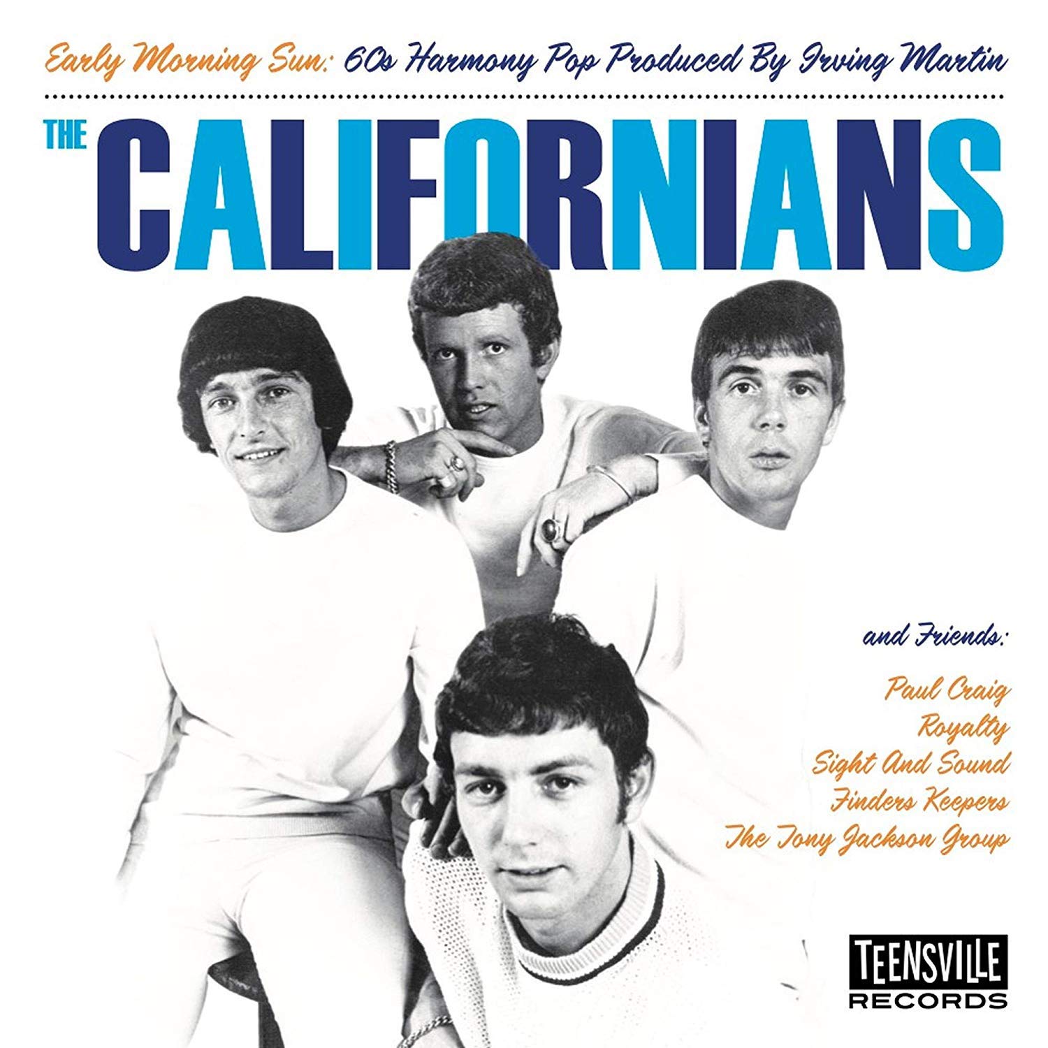 The Californians & Friends - Early
                                                    Morning Sun: 60s
                                                    Harmony Pop Produced
                                                    by Irving Martin