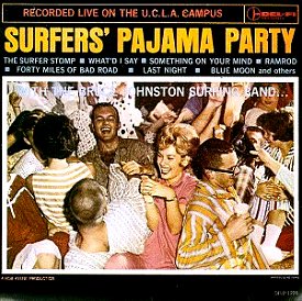 Bruce
Johnston
Surfing Band :
Surfers'
Pajama Party