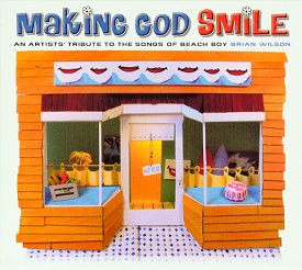 Making God
                                                    Smile